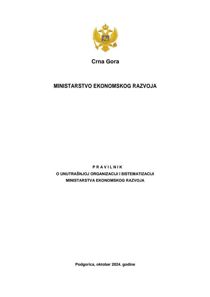 Predlog pravilnika o unutrašnjoj organizaciji i sistematizaciji Ministarstva ekonomskog razvoja