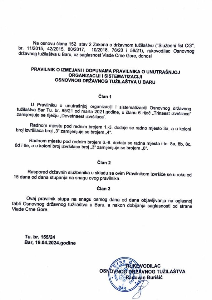 Predlog pravilnika o izmjeni i dopunama Pravilnika o unutrašnjoj organizaciji i sistematizaciji Osnovnog državnog tužilaštva u Baru