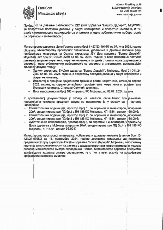Predlog za davanje saglasnosti JZU Dom zdravlja „Boško Dedejić“, Mojkovac za pokretanje postupka davanja u zakup nepokretne i pokretne imovine, i to, dvije stomatološke ordinacije sa opremom i jedne zubotehničke laboratorije sa opremom i inventarom