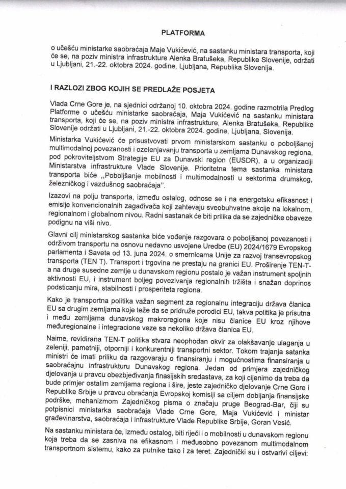 Predlog platforme o učešću ministarke saobraćaja, Maje Vukićević, na sastanku ministara transporta, koji će se, na poziv ministra infrastrukture Republike Slovenije Alenka Bratušeka, održati u Ljubljani, Republika Slovenija, 21. i 22. oktobra 2024. godine