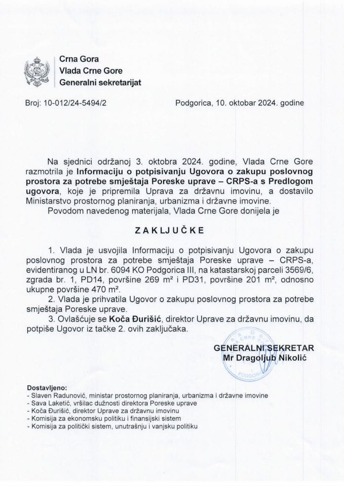 Informacija o potpisivanju Ugovora o zakupu poslovnog prostora za potrebe smještaja Poreske uprave - CRPS-a (bez rasprave) - zaključci