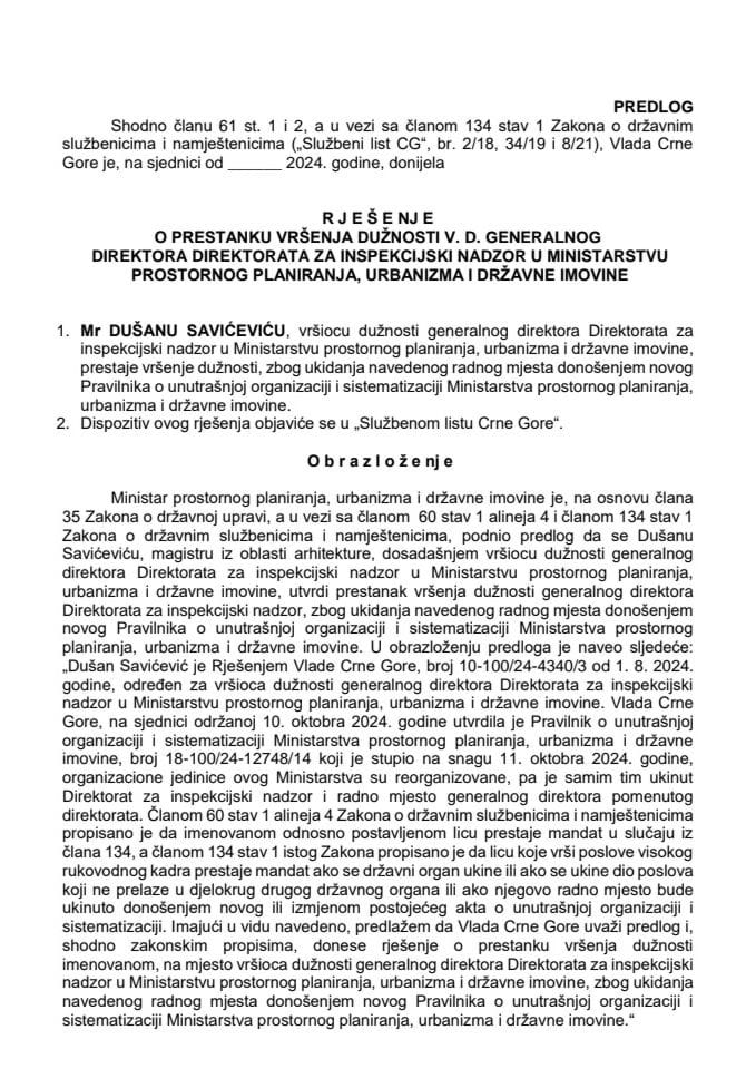 Предлог за престанак вршења дужности в д. генералног директора Директората за инспекцијски надзор у Министарству просторног планирања, урбанизма и државне имовине