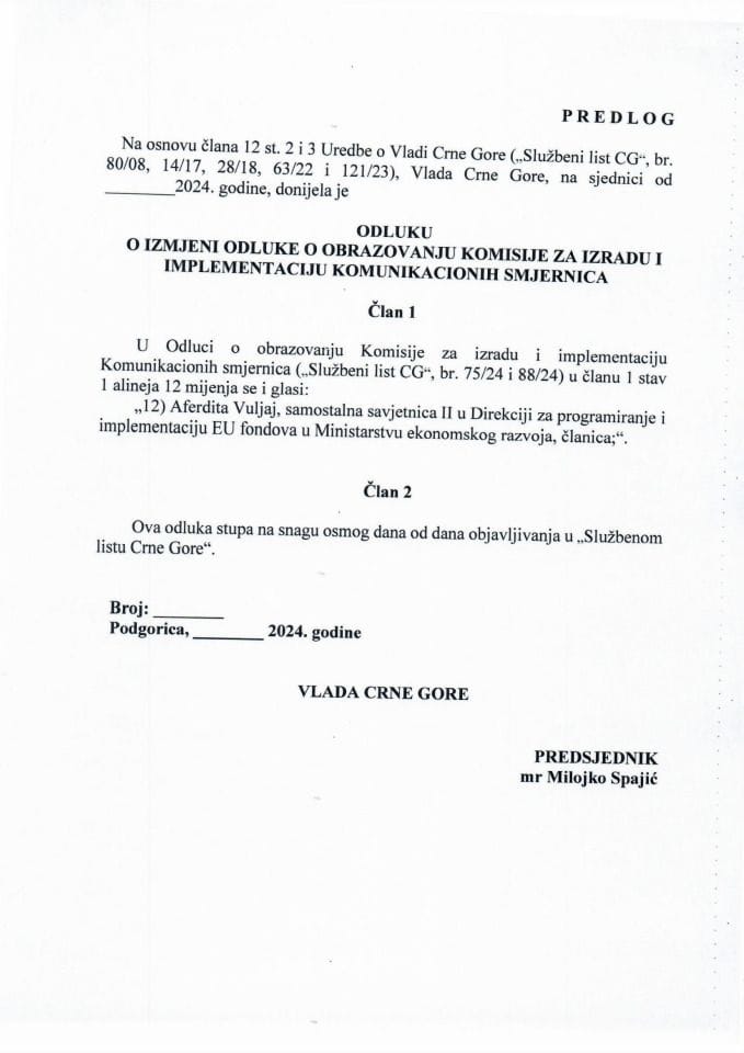 Предлог одлуке о измјени Одлуке о образовању Комисије за израду и имплементацију Комуникационих смјерница