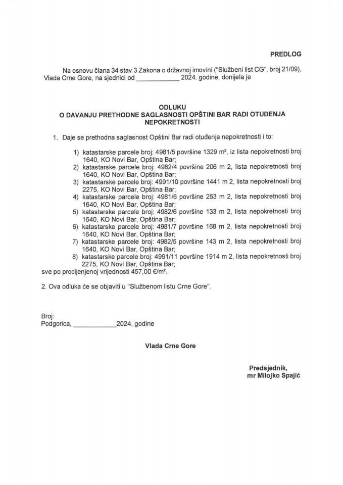 Предлог одлуке о давању претходне сагласности Општини Бар ради отуђења непокретности