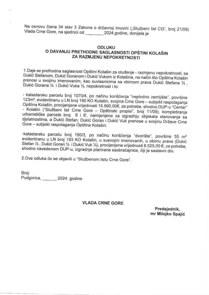 Предлог одлуке о давању претходне сагласности Општини Колашин за размјену непокретности