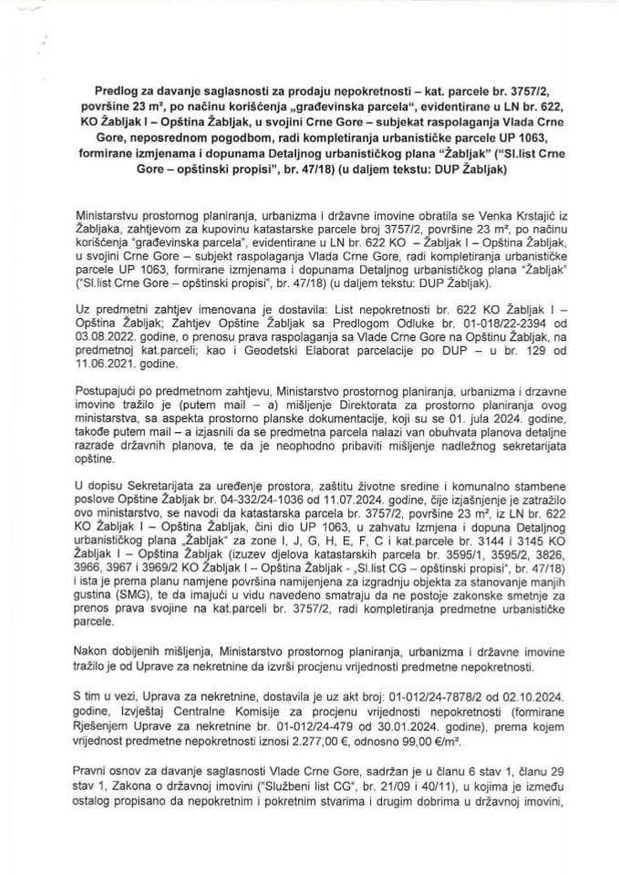 Предлог за давање сагласности за продају непокретности - катастарске парцеле број 3757/2, површине 23 m², по начину коришћења „грађевинска парцела“, евидентиране у ЛН број 622, КО Жабљак I - Општина Жабљак