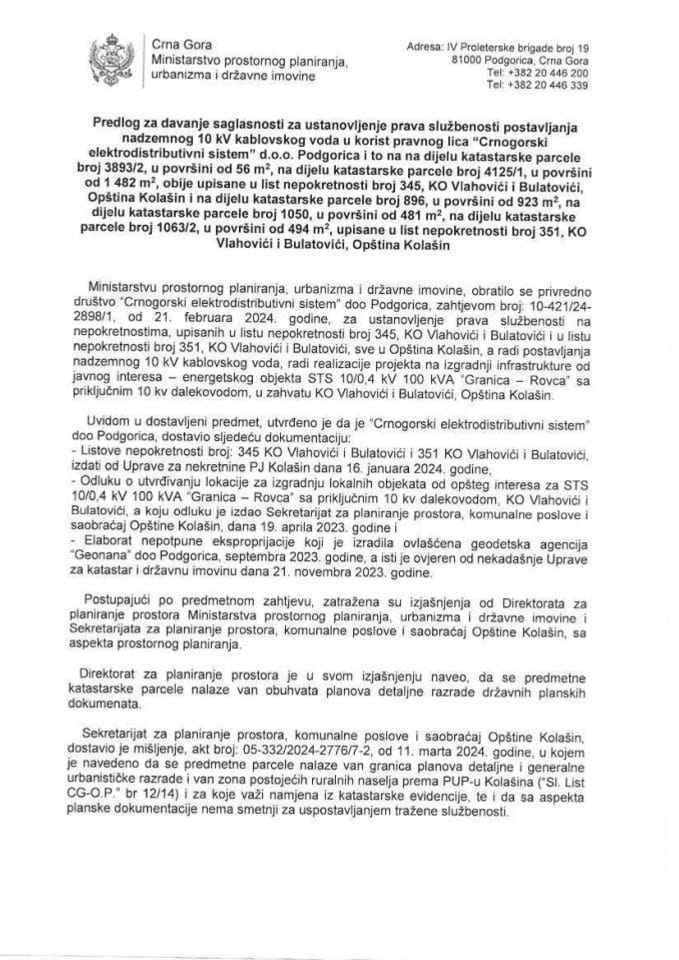 Предлог за давање сагласности за установљење права службености постављања надземног 10 kV кабловског вода у корист правног лица „Црногорски електродистрибутивни систем“ д.о.о. Подгорица