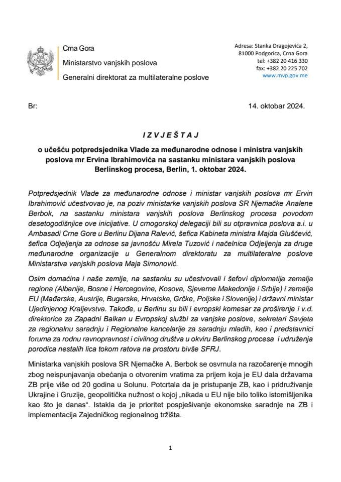 Извјештај о учешћу потпредсједника Владе за међународне односе и министра вањских послова мр Ервина Ибрахимовића на Састанку министара вањских послова Берлинског процеса, Берлин, 1. октобар 2024. године