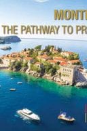 Montenegro The Pathway to Prosperity 2024 - „Crna Gora: Put ka prosperitetu 2024“