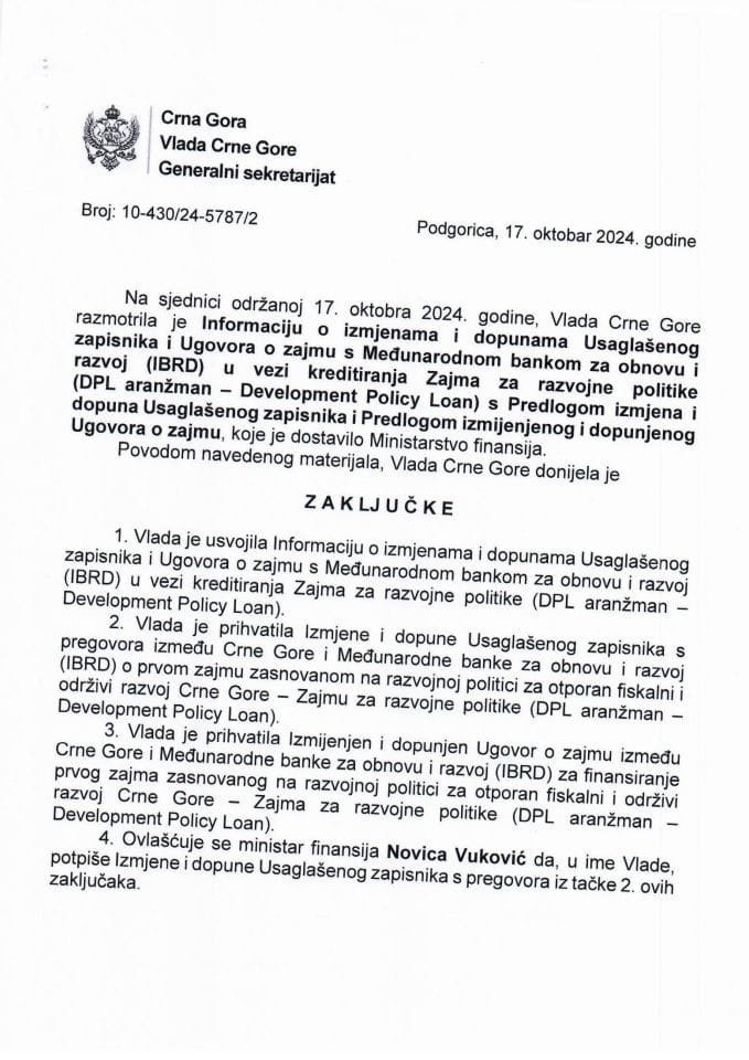 Информација о измјенама и допунама Усаглашеног записника и Уговора о зајму са Међународном банком за обнову и развој (IBRD) у вези кредитирања Зајма за развојне политике (DPL аранжман - закључци