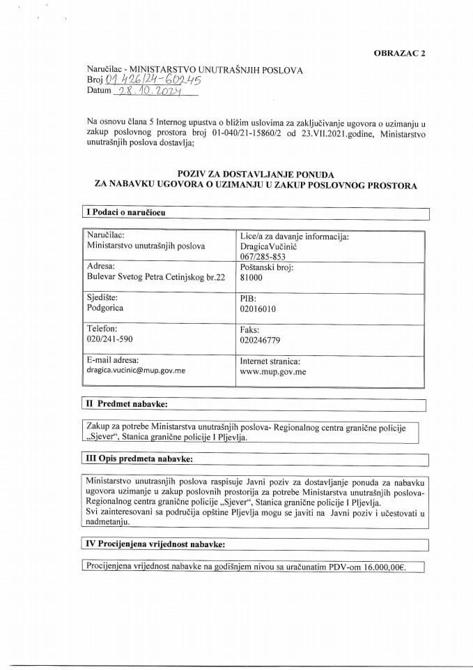 Poziv za dostavljanje ponuda za nabavku ugovora o uzimanju u zakup poslovnog prostora za potrebe MUP-a- RCGP "Sjever", Stanica granične policije I Pljevlja