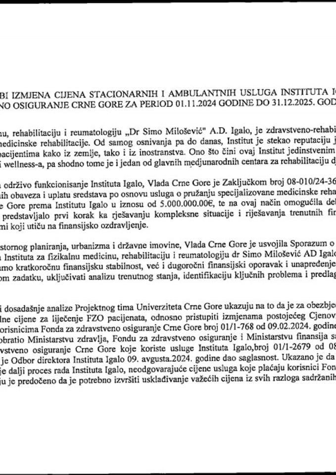 Informacija o potrebi izmjena cijena stacionamih i ambulantnih usluga Instituta Igalo A.D prema korisnicima Fonda za zdravstveno osiguranje Cme Gore za period 01.11.2024 godine do 31.12.2025. godine