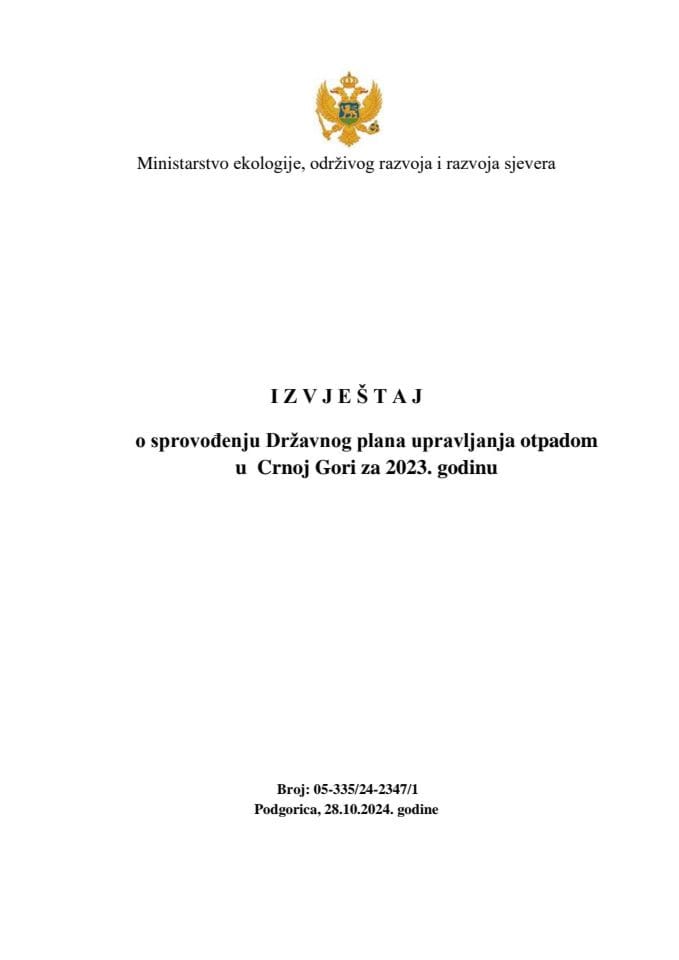 Izvještaj o sprovođenju Državnog plana upravljanja otpadom u Crnoj Gori za 2023. godinu