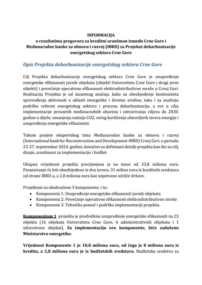 Informacija o rezultatima pregovora za kreditni aranžman između Crne Gore i Međunarodne banke za obnovu i razvoj (IBRD) za Projekat dekarbonizacije energetskog sektora Crne Gore sa Usaglašenim zapisnikom i Predlogom ugovora o zajmu