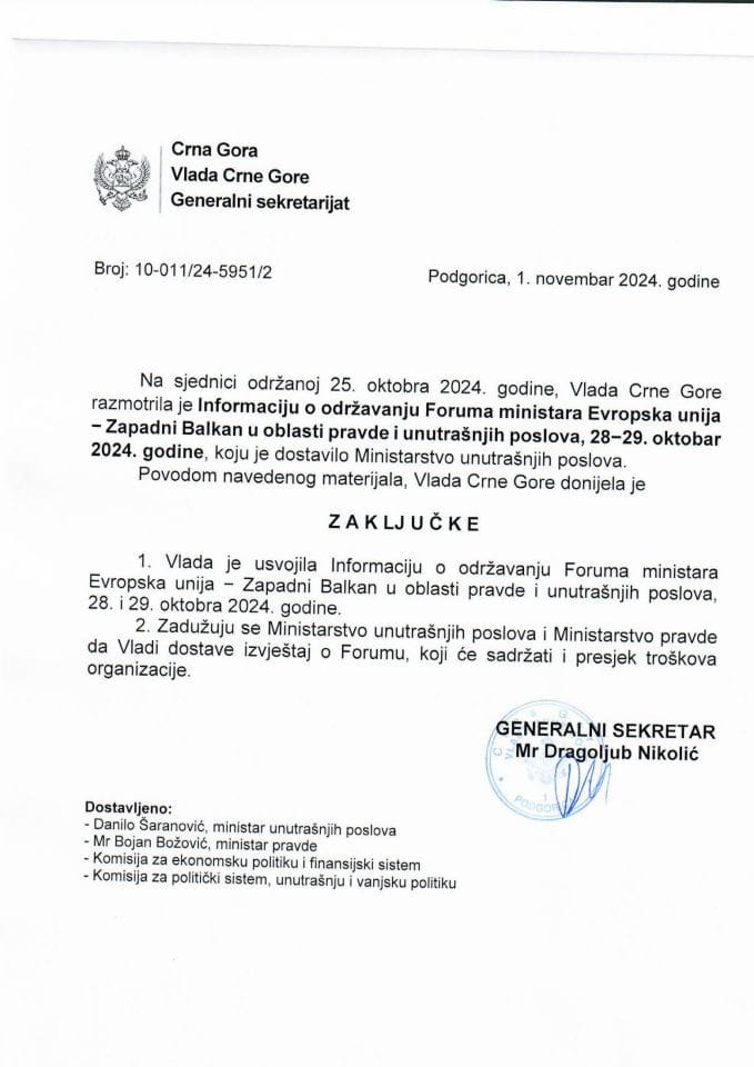 Информација о одржавању Форума министара Европска унија−Западни Балкан у области правде и унутрашњих послова, 28−29. октобар 2024. године (без расправе) - закључци