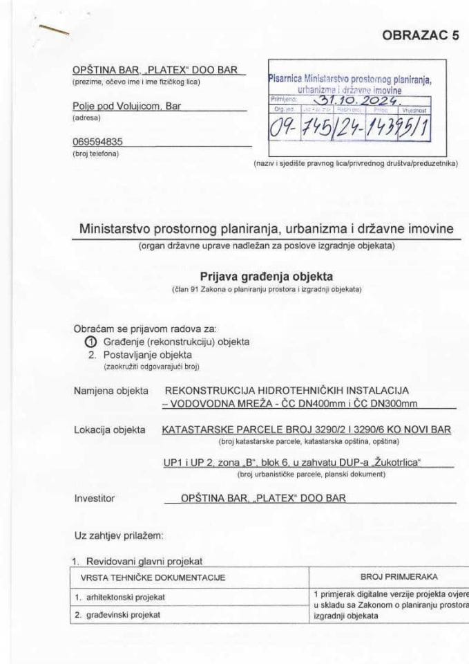 Prijava građenja objekta - OPŠTINA BAR,PLATEX DOO BAR 09-745-24-14395-1