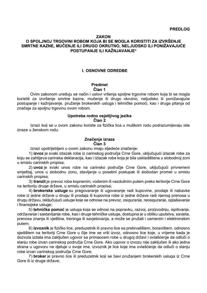 Predlog zakona o spoljnoj trgovini robom koja bi se mogla koristiti za izvršenje smrtne kazne, mučenje ili drugo okrutno, neljudsko ili ponižavajuće postupanje ili kažnjavanje⃰