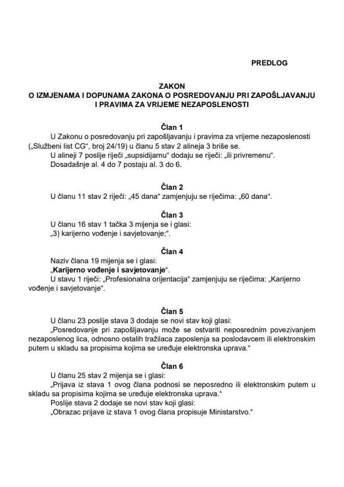 Predlog zakona o izmjenama i dopunama Zakona o posredovanju pri zapošljavanju i pravima za vrijeme nezaposlenosti s Izvještajem sa javne rasprave