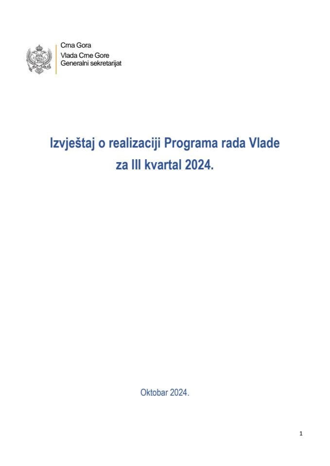 Izvještaj o realizaciji Programa rada Vlade za III kvartal 2024. godine