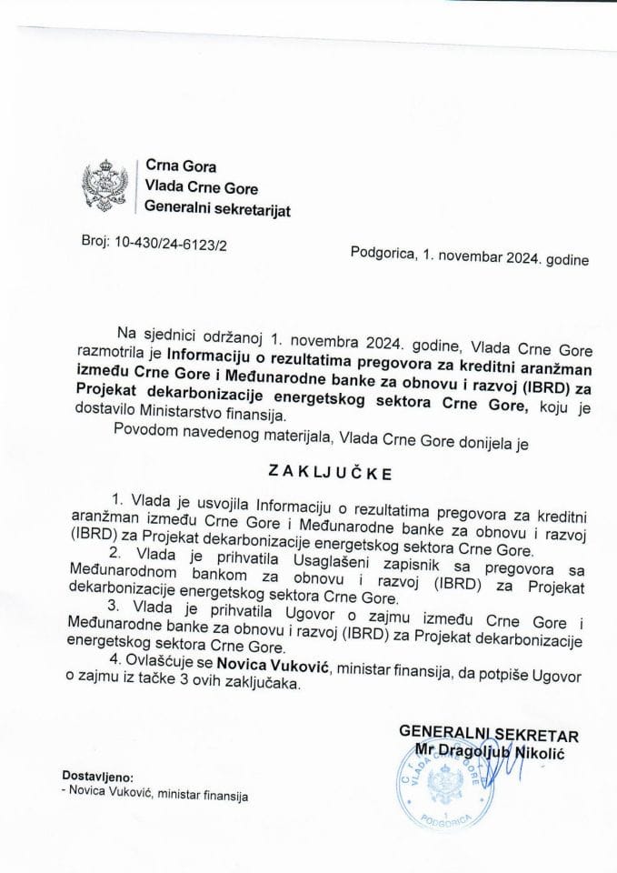Informacija o rezultatima pregovora za kreditni aranžman između Crne Gore i Međunarodne banke za obnovu i razvoj (IBRD) za Projekat dekarbonizacije energetskog sektora Crne Gore sa Usaglašenim zapisnikom i Predlogom ugovora o zajmu - zaključci