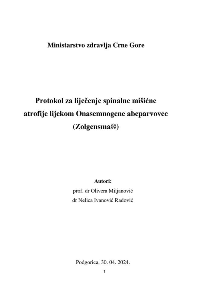 Protokol za liječenje spinalne mišićne atrofije lijekom Onasemnogene abeparvovec (Zolgensma®)