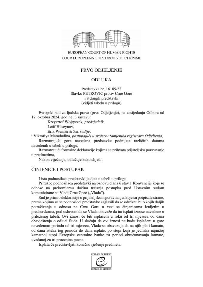 Одлука СЛАВКО ПЕТРОВИЦ против ЦРНЕ ГОРЕ И  8 ДРУГИХ ПРЕДСТАВКИ