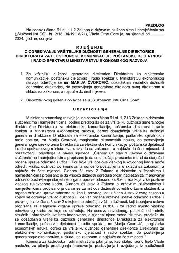 Predlog za određivanje vršiteljke dužnosti generalne direktorice Direktorata za elektronske komunikacije, poštansku djelatnost i radio spektar u Ministarstvu ekonomskog razvoja