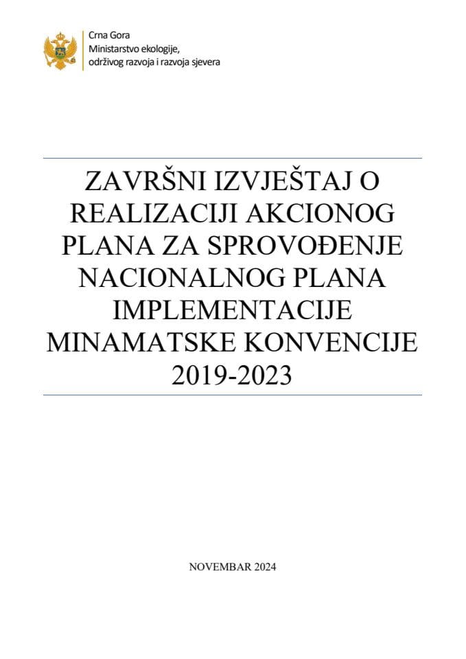 Završni izvještaj o realizaciji Akcionog plana za sprovođenje Nacionalnog plana implementacije minamatske konvencije 2019-2023