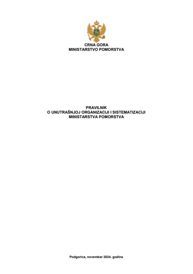 Предлог правилника о унутрашњој организацији и систематизацији Министарства поморства