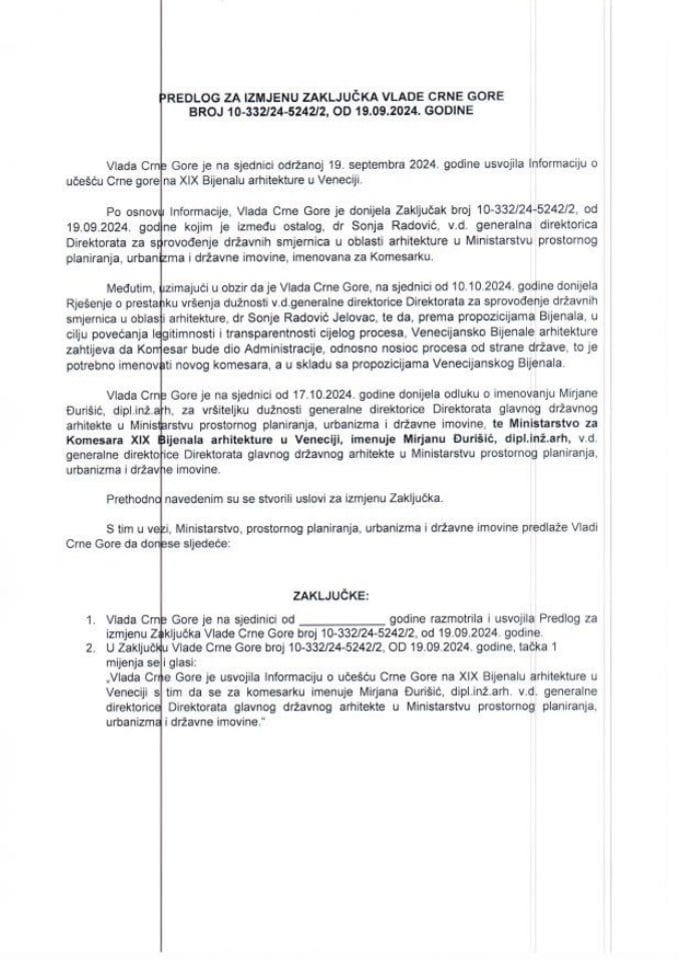 Предлог за измјену Закључка Владе Црне Горе, број: 10-332/24-5242/2, од 19.09.2024. године