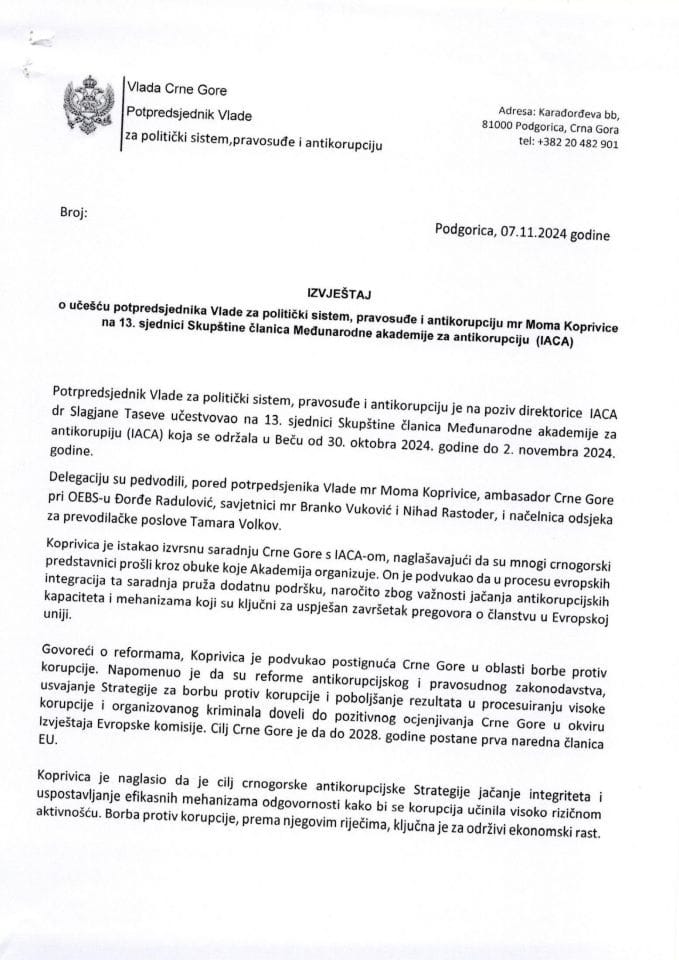 Izvještaj o učešću potpredsjednika Vlade za politički sistem, pravosuđe i antikorupciju mr Moma Koprivice na 13. Generalnoj skupštini međunarodne akademije za borbu protiv korupcije (IACA), u Beču, Republika Austrija, 30. novembra 2024. godine