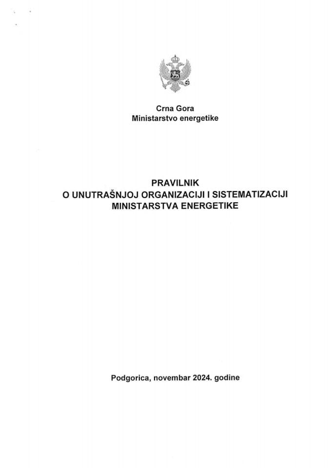 Pravilnik o unutrašnjoj organizaciji i sistematizaciji Ministarstva energetike