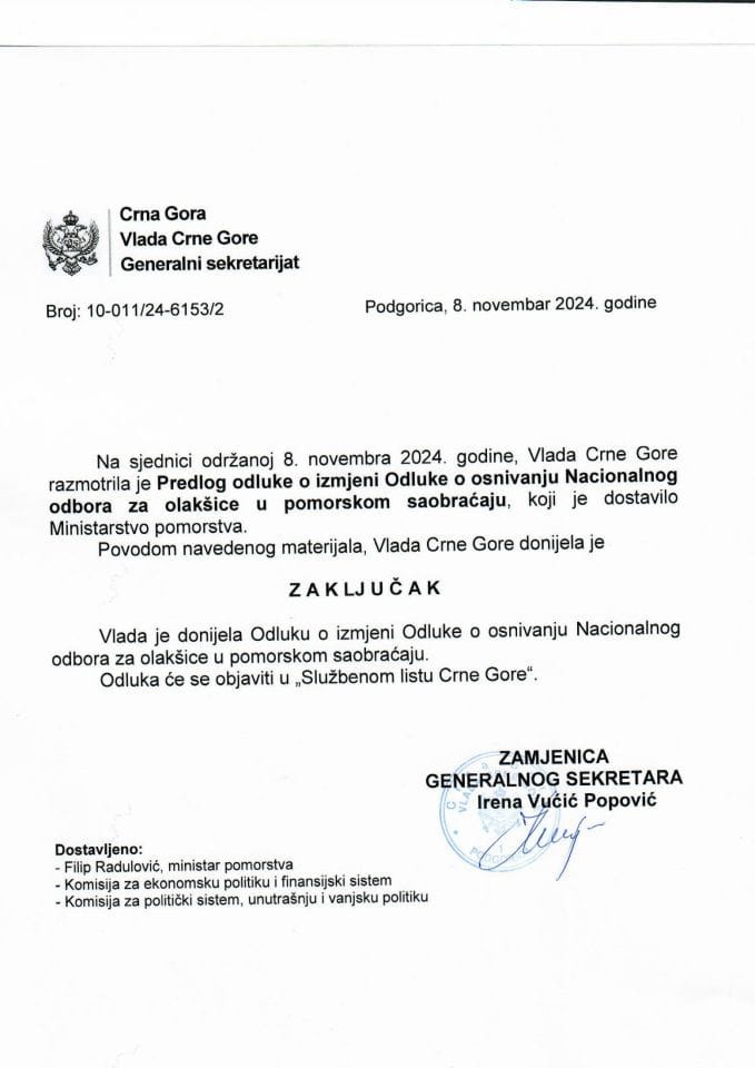 Predlog odluke o izmjeni Odluke o osnivanju Nacionalnog odbora za olakšice u pomorskom saobraćaju - zaključci