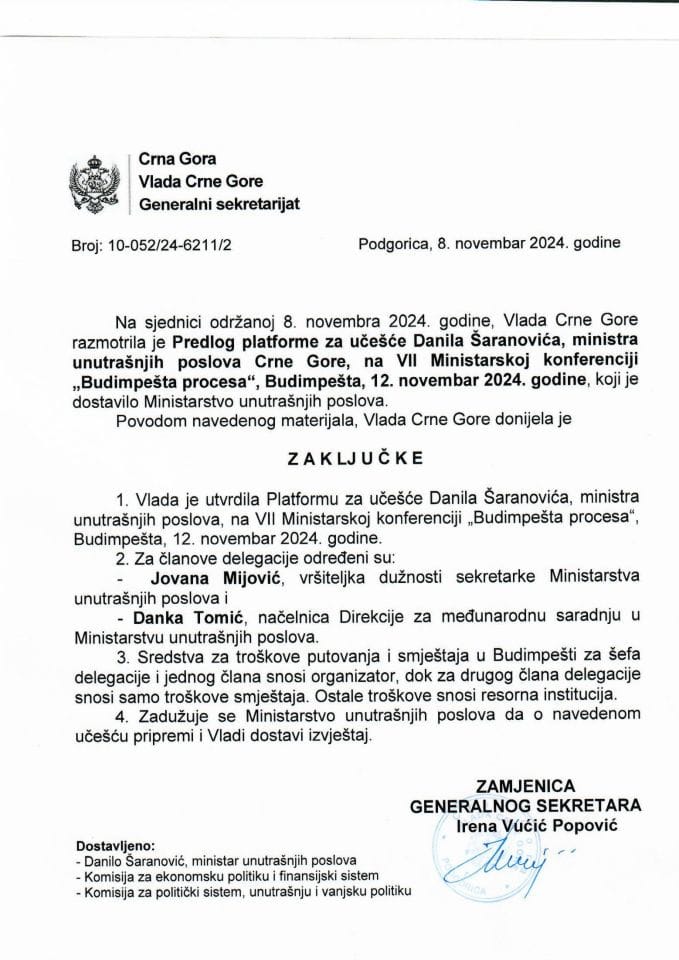 Predlog platforme za učešće Danila Šaranovića, ministra unutrašnjih poslova Crne Gore, na VII Ministarskoj konferenciji „Budimpešta procesa“, Budimpešta, 12. novembar 2024. godine - zaključci