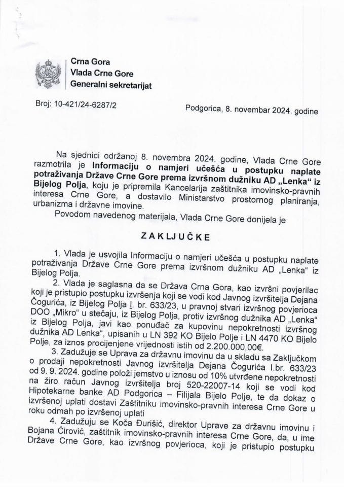 Информација о намјери учешћа у поступку наплате потраживања Државе Црне Горе према извршном дужнику АД „Ленка“ из Бијелог Поља - закључци