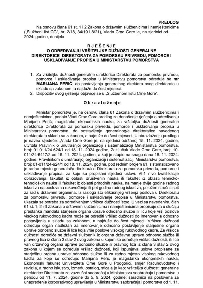 Predlog za određivanje vršiteljke dužnosti generalne direktorice Direktorata za pomorsku privredu, pomorce i usklađivanje propisa u Ministarstvu pomorstva