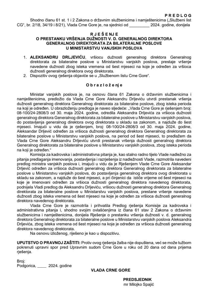 Predlog za prestanak vršenja dužnosti v. d. generalnog direktora Generalnog direktorata za bilateralne poslove u Ministarstu vanjskih poslova