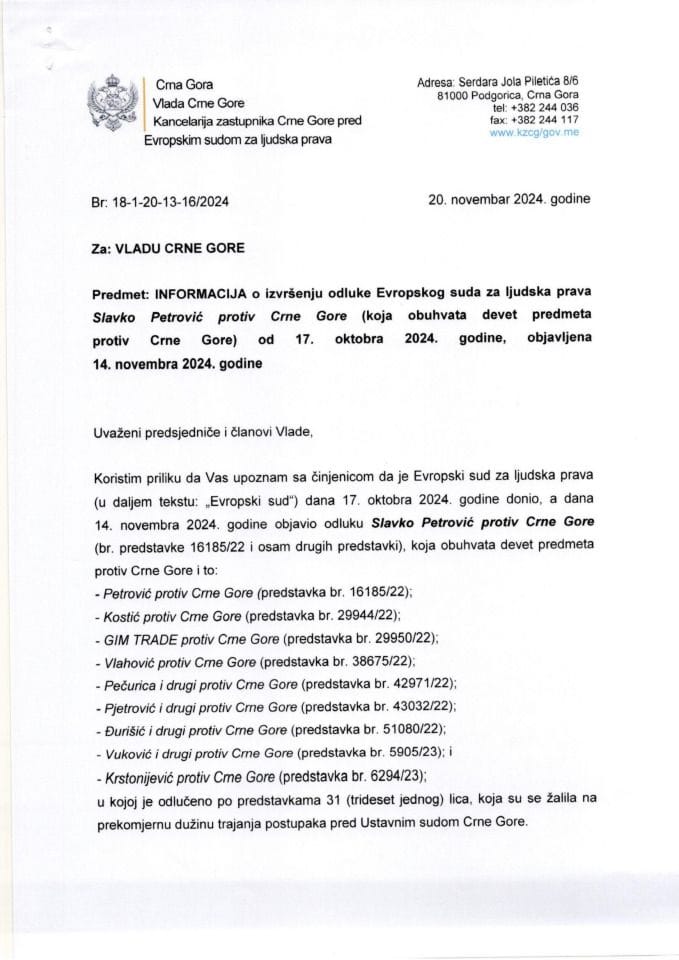 Informacija o izvršenju odluke Evropskog suda za ljudska prava Slavko Petrović protiv Crne Gore, koja obuhvata devet predmeta protiv Crne Gore (br. predstavke 16185/22 i 8 drugih predstavki) od 17. oktobra 2024. godine (bez rasprave)