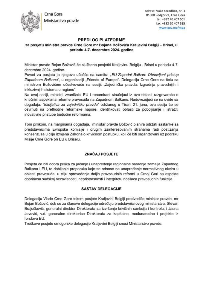 Predlog platforme za posjetu ministra pravde Crne Gore mr Bojana Božovića Kraljevini Belgiji, Brisel, u periodu od 4. do 7. decembra 2024. godine