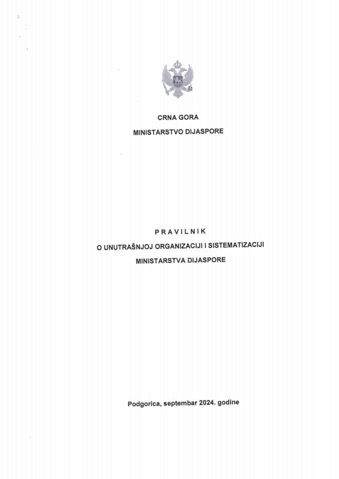 Predlog pravilnika o unutrašnjoj organizaciji i sistematizaciji Ministarstva dijaspore