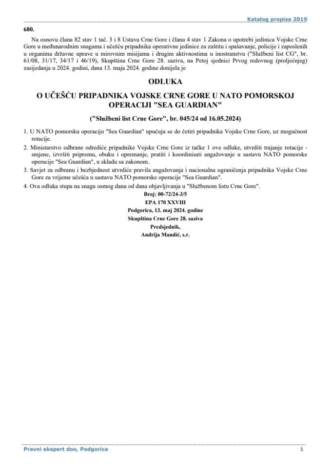 Одлука о уцесцу припадника Војске Црне Горе у НАТО поморској операцији Сеа Гуардиан