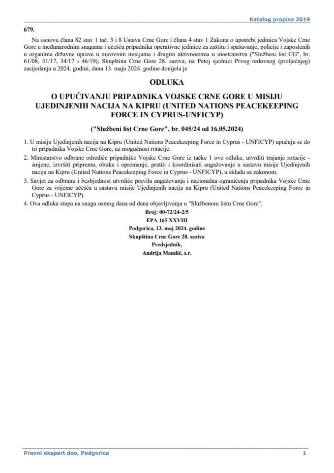 Odluka o upucivanju pripadnika Vojske Crne Gore u misiju Ujedinjenih nacija na Kipru United Nations Peacekeeping Force in Cyprus-UNFICYP