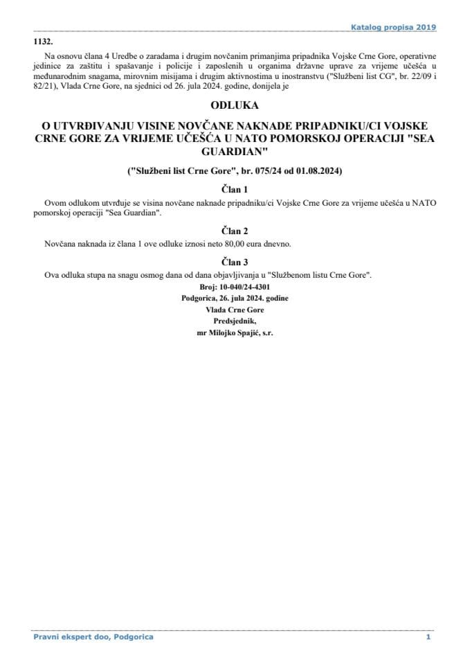 Odluka o utvrdjivanju visine novcane naknade pripadniku ci Vojske Crne Gore za vrijeme ucesca u NATO pomorskoj operaciji Sea Guardian