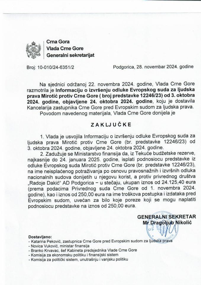 Informacija o izvršenju odluke Evropskog suda za ljudska prava Mirotić protiv Crne Gore (broj predstavke 12246/23) od 3. oktobra 2024. godine, objavljene 24. oktobra 2024. godine - zaključci