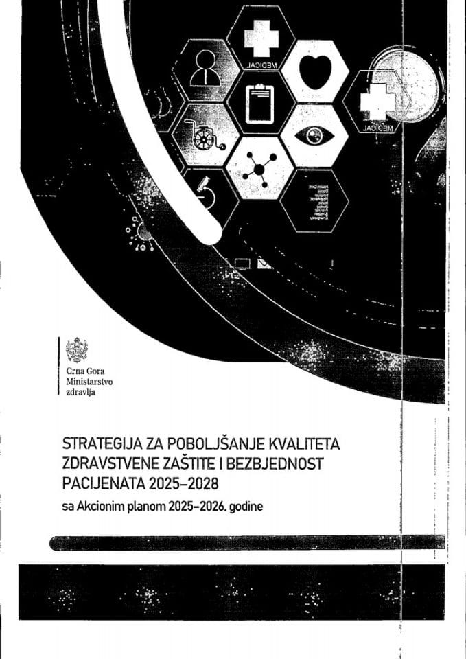 Предлог стратегије за побољшање квалитета здравствене заштите и безбједност пацијената 2025-2028. године с Предлогом акционог плана 2025-2026. године