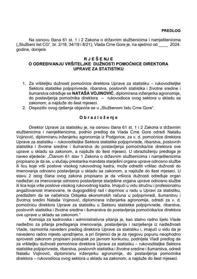 Predlog za određivanje vršiteljke dužnosti pomoćnice direktora Uprave za statistiku