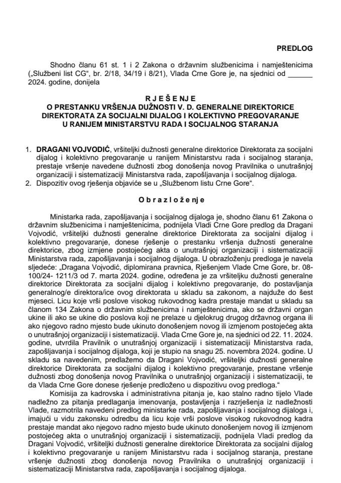 Predlog za prestanak vršenja dužnosti v. d. generalne direktorice Direktorata za socijalni dijalog i kolektivno pregovaranje u ranijem Ministarstvu rada i socijalnog staranja