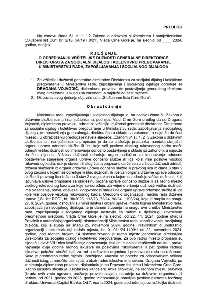 Predlog za određivanje vršiteljke dužnosti generalne direkotrice Direktorata za socijalni dijalog i kolektivno pregovaranje u Ministarstvu rada, zapošljavanja i socijalnog dijaloga