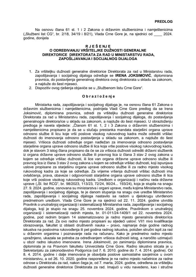 Predlog za određivanje vršiteljke dužnosti generalne direktorice Direktorata za rad u Ministarstvu rada, zapošljavanja i socijalnog dijaloga