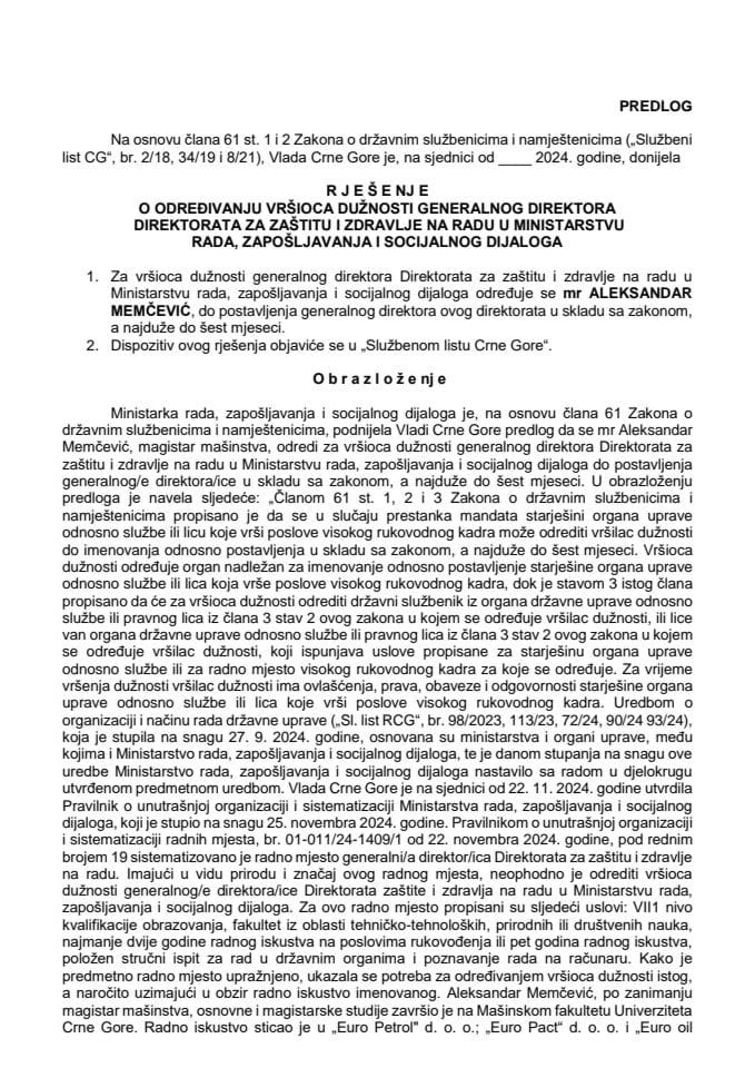 Predlog za određivanje vršioca dužnosti generalnog direktora Direktorata za zaštitu i zdravlje na radu u Ministarstvu rada, zapošljavanja i socijalnog dijaloga